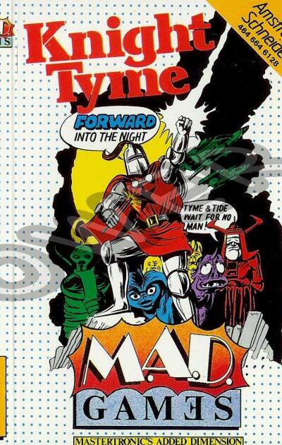 Knight Tyme cover for the Amstrad CPC: a cartoon armoured knight with alien crew members, MAD Games logo below